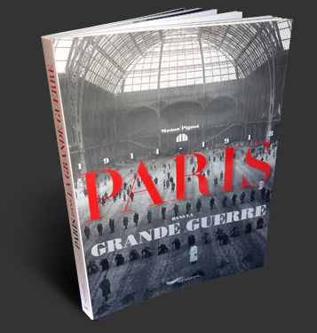 livre 1914-1918-Paris dans la grande guerre